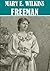 The Essential Mary E. Wilkins Freeman Collection (50+ works)
