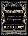 The Bladesmith by H.P. Mallory