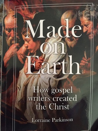 Made on Earth: How gospel writers created the Christ