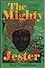 The Mighty Jester