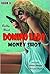 Domino Lady: Money Shot