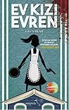 Ev Kızı Evren (Altın Günü, #1)