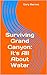 Surviving Grand Canyon: It'...