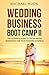 Wedding Business Boot Camp II by Michael Hook