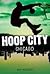 Chicago (Hoop City, #3)