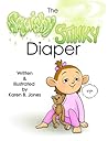 The Squishy, Stinky Diaper The Squishy, Stinky Diaper