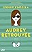 Audrey retrouvée