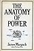 The Anatomy of Power: An Enquiry Into the Personality of Leadership