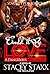 Could It Be Love: A Dangero...