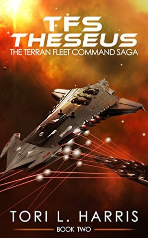 TFS Theseus (The Terran Fleet Command Saga, #2)