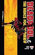 Deadpool & The Mercs For Money #2