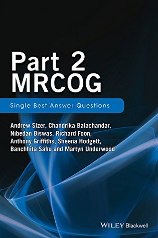Part 2 MRCOG: Single Best Answer Questions (Kindle Edition)