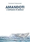 Amandoti: L'amore in bilico (Italian Edition)