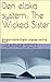 Den elaka systern; The Wicked Sister: Bilingual Swedish/English Language Learning Book (Swedish Edition)