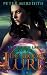 The Blood Lure (The Hidden Land #1)
