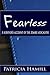 Fearless: A Survivor's Account of the Zombie Apocalypse