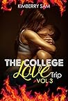 ROMANCE : The College Love Trip 3 ROMANCE : The College Love Trip 3