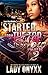 Started From The Top Now I'm Here 2 by Lady Onyxx