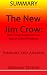 The New Jim Crow: Mass Inca...