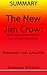 The New Jim Crow: Mass Incarceration in the Age of Colorblindness | Summary