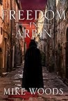 Freedom in Arbin