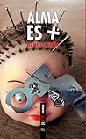 Alma es + by Daniel Acuña Jara Alma es + by Daniel Acuña Jara