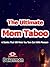 The Ultimate Mom Taboo