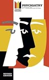 Psychiatry: Made Simple Psychiatry: Made Simple