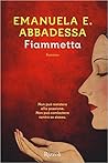 Fiammetta by Emanuela E. Abbadessa