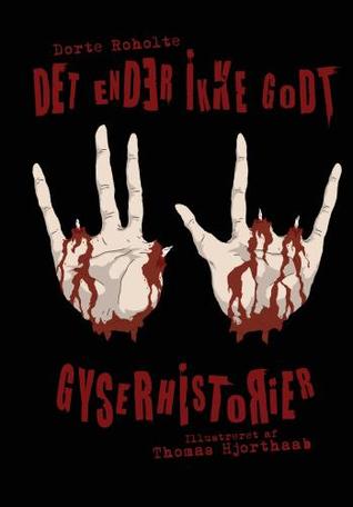 Det ender ikke godt (Hardcover)