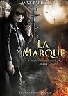 La marque (Agent spécial Léa Bacal, #1)