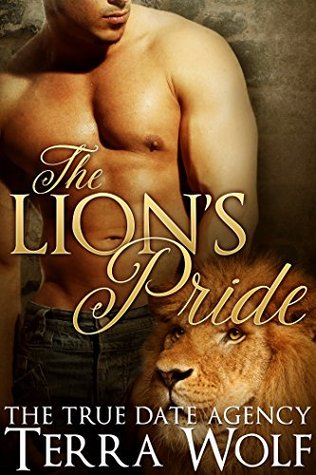 The Lion's Pride (The True Date Agency)
