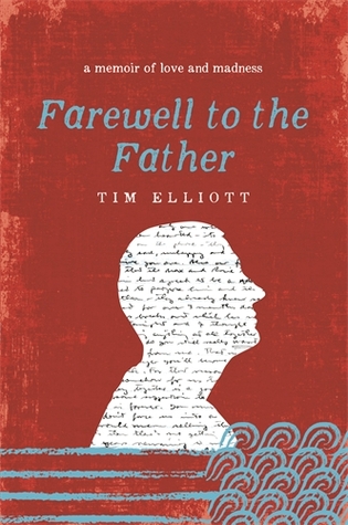 Farewell to the Father (Paperback)