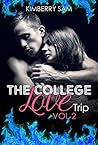 ROMANCE : The College Love Trip 2