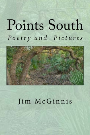 Points South: Poetry and Pictures