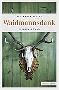 Waidmannsdank (Sepp Flattacher)
