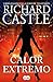 Calor extremo (Nikki Heat, #7)