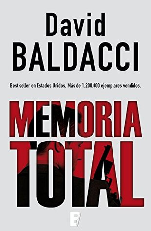 Portada de Memoria total, de David Baldacci