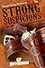 Strong Suspicions (Emmett Strong Western #2)