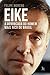 Eike, a derrocada do homem mais rico do Brasil (Portuguese Edition)