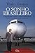O Sonho Brasileiro by Thales Guaracy O Sonho Brasileiro by Thales Guaracy