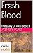 Fresh Blood (The Vampire Di...