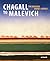 Chagall to Malevich: The Russian Avant-Gardes