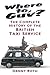 Where to, Guv?: The Complete History of British Taxi Service