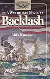 Backlash: A War of 1812 Novel (1)