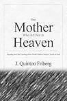 Our Mother Who Art Not in Heaven: Exposing the False Teachings of the World Mission Society Church of God (1)