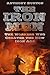 The Iron Men: The Workers W...