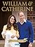 William & Catherine: A Family Portrait