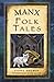 Manx Folk Tales