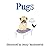 Pugs